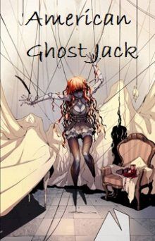 Постер к комиксу American Ghost Jack / Американский призрак Джек