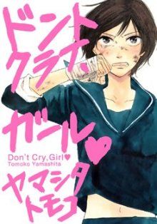 Постер к комиксу Don't Cry, Girl / Не плачь, девочка!