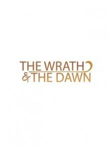 Постер к комиксу The Wrath & the Dawn / Гнев и рассвет