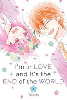 Постер к комиксу End of the world - the beginning of love / Конец света - начало любви / Chikyuu no Owari wa Koi no Hajimari