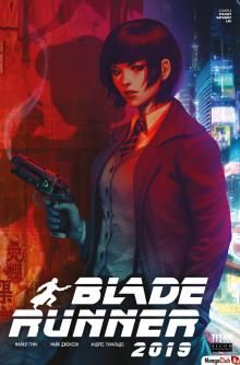 Постер к комиксу Blade Runner 2019 / Бегущий по лезвию 2019